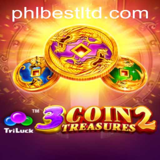 Discover the Thrilling Adventure of 3CoinTreasures2 with Exclusive PHLBEST Guide
